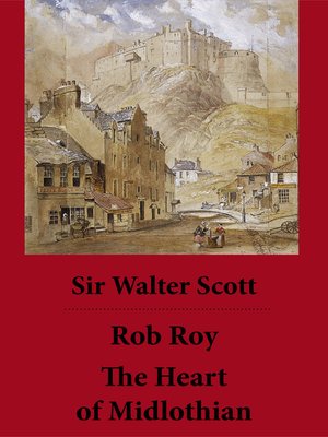 cover image of Rob Roy and the Heart of Midlothian